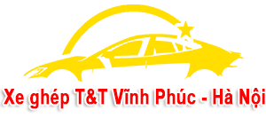 Xe Ghép T&T Vĩnh Phúc – Hà Nội